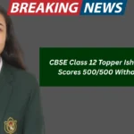 CBSE Class 12 Topper Ishani Debnath Scores 500/500 Without Tuition